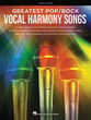 Greatest Pop & Rock Vocal Harmony Songs piano sheet music cover